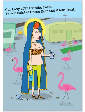229 Trailer Trash (Birthday Card)