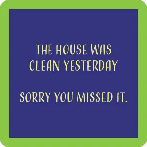 Clean House Coaster